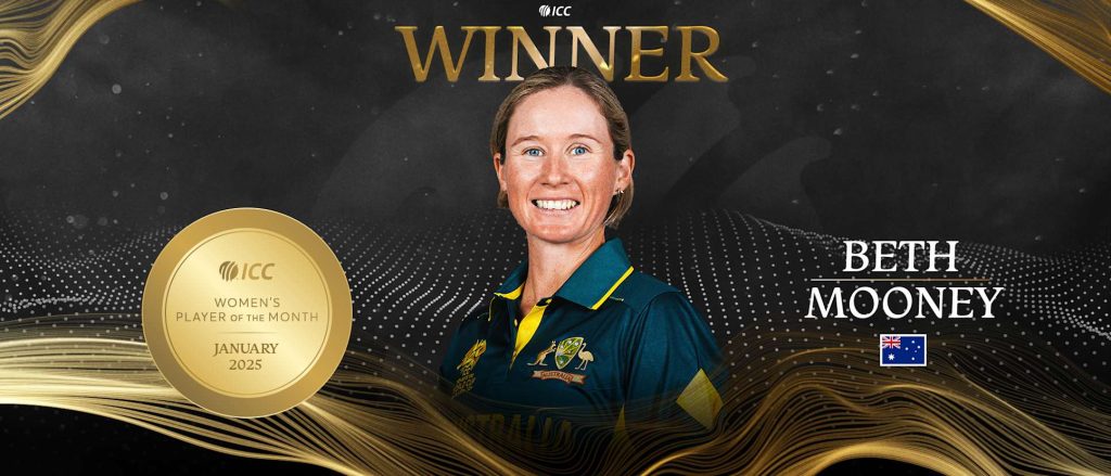 Beth Mooney Wins ICC Women’s Player of the Month—January 2025